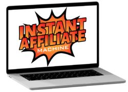 The Instant Affiliate Machine Review