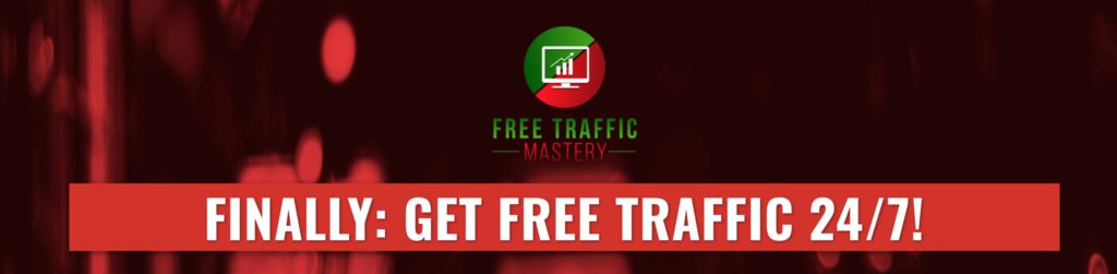 Free Traffic Mastery Review